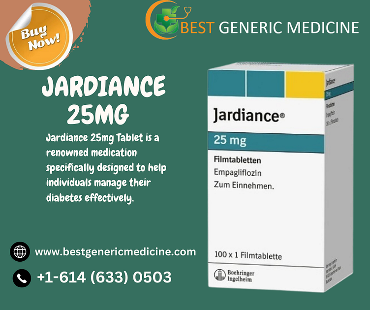 Jardiance 25mg Tablet - Take Charge of Your Diabetes – Buy Now by