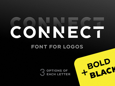 Connect Bold+Black - Font For Logos