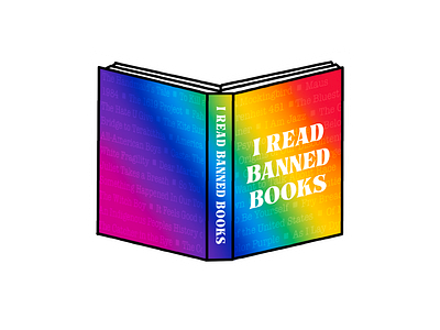 "I Read Banned Books" Sticker Design banned books graphic design illustration procreate rainbow sticker design