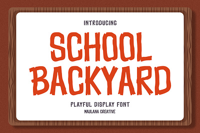 School Backyard Playful Display Font animation branding design font fonts handmade font lettering logo maulana creative nostalgic