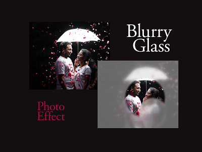 Blurry Glass Photo Effect glass effect