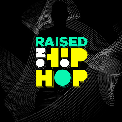 Raised on HipHop design illustration lettering lettermark logo textlogo typo typogaphy wordmark