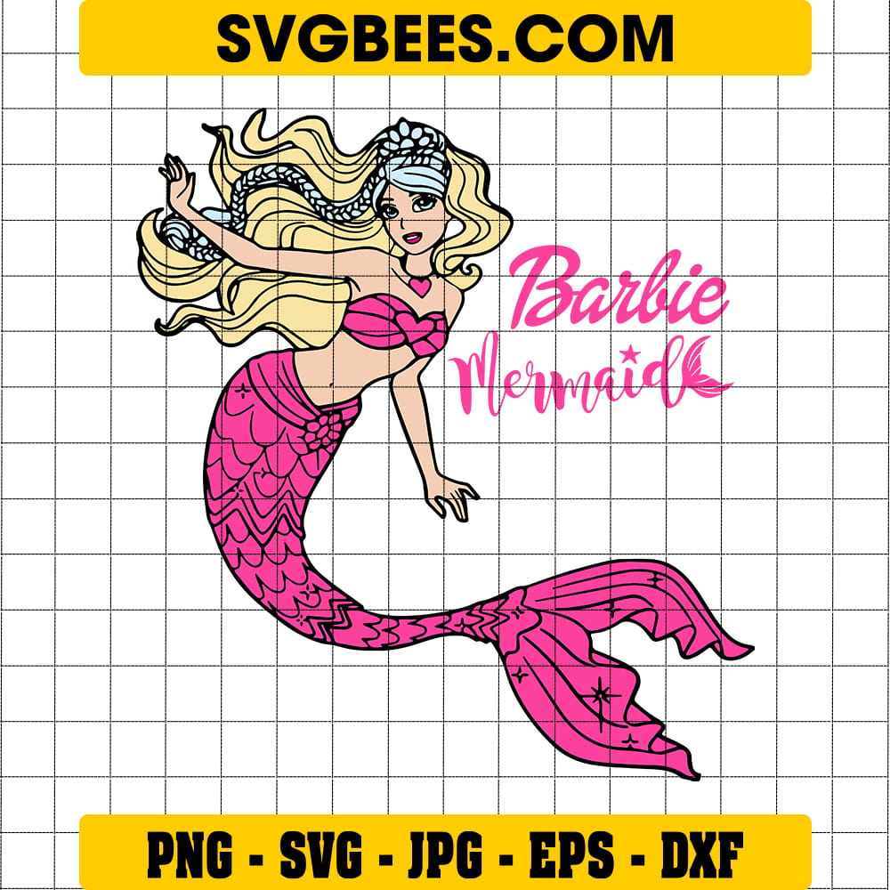 Barbie Mermaid Svg By Svgbees Svg Files For Cricut Get Premium Svgs