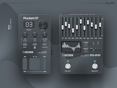 Boss Guitar Effects - Day #11 boss boss guitar effect build2 build2.0 dailyui design designdrug nuemorphism pocket gt skeumorphism ui uichallenge watchmegrow