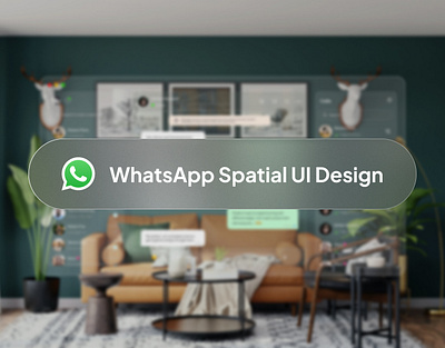 WhatsApp Spatial UI design graphic design spatialui ui uidesiging uiux uxdesign webdesign whatsappui