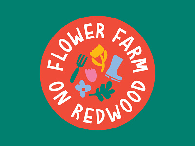 Flower Farm on Redwood Outdoor Signage badge bold bright circle logo colorful doodles farm flower flower farm flower garden garden icons logo outdoor redwood signage