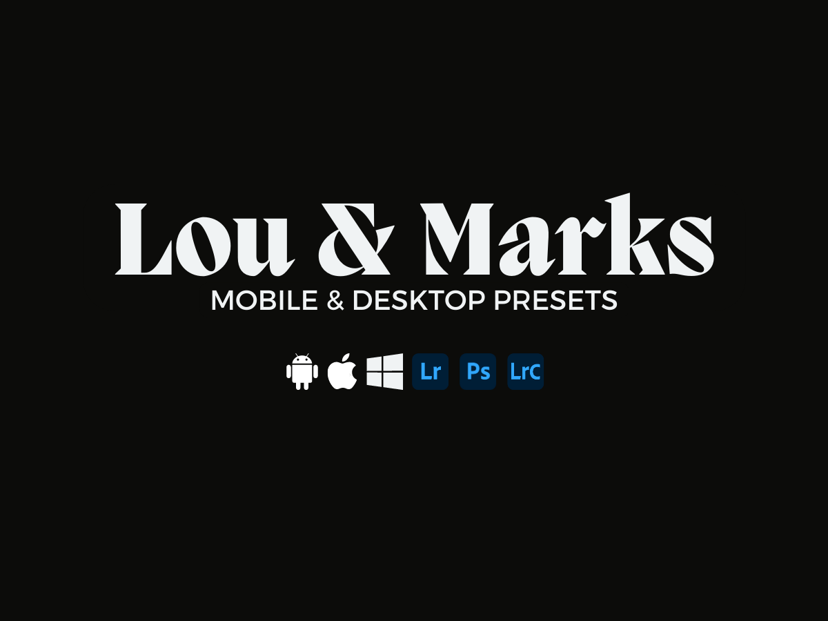 Lou Marks Presets by Lou & Marks Presets on Dribbble
