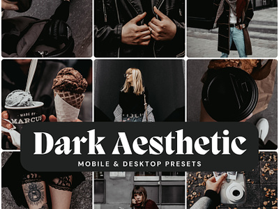 Dark Aesthetic Presets blogger presets branding design filters instagram mobile mobile blogger presets