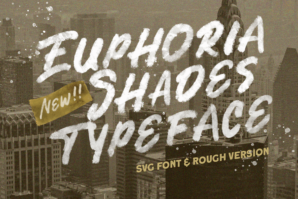 Euphoria Shades - SVG Typeface freebies stylish