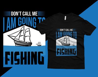 Fishing T-Shirt Design black t shirt branding branding t shirt custom t shirt design fish fishing fishing t shirt graphic design illustration logo minimal mom t shirt outdoor t shirt summer t shirt design typhograpy typography typography t shirt vector