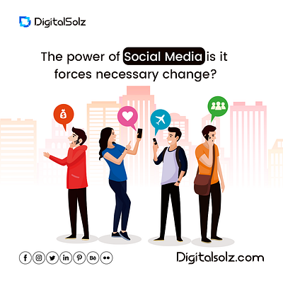 The power of social media is it forces necessary change? branding business business growth design digital marketing digital solz illustration marketing social media marketing ui