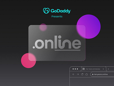 GoDaddy's Design .online Playoff l 10 years anniversary .online dark ui figma froast glass glass glass effect godaddy modern ui playoff ui design