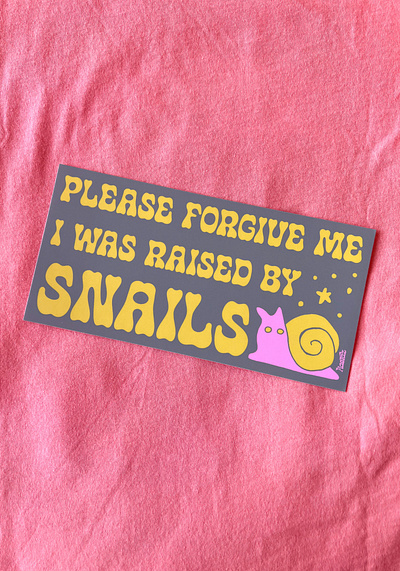 Raised By Snails Bumper Sticker graphic design product design snail typography