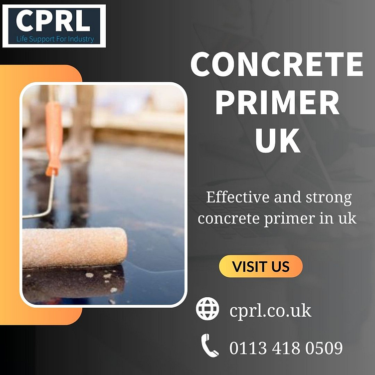 Best Adhesion And Stability With Concrete Primer UK by CPRL UK on Dribbble