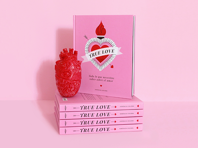 True Love - A book about love amor book book design diseño gráfico editorial editorial design illustrated book illustration ilustración libro libro ilustrado love