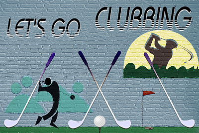 Clubbing brick wall club clubbing clubs design golf golfer golfers golfing illustration invitation inviting lets go pop culture recreation recreational unexpected urban wordplay