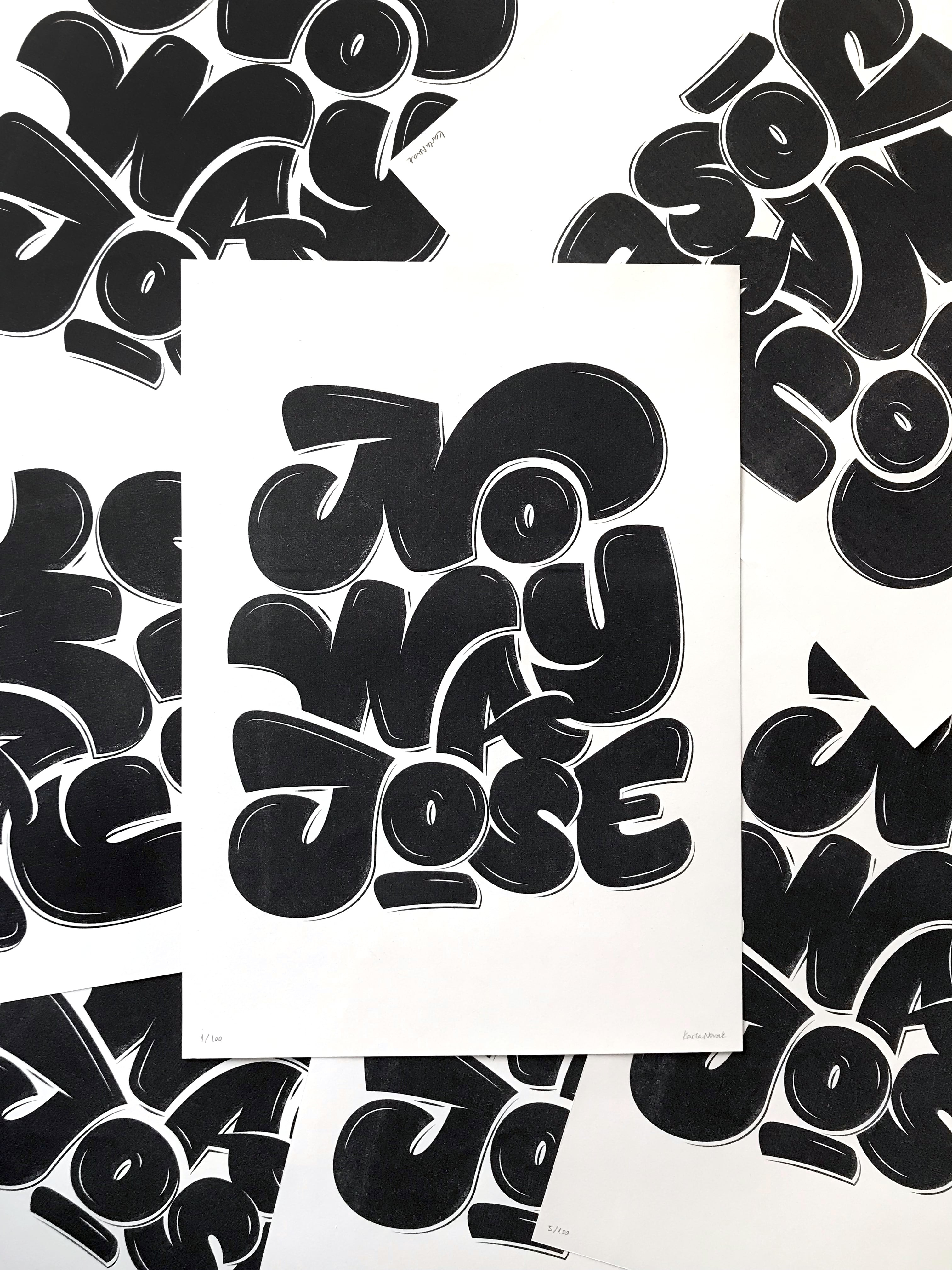 No Way Jose a3 bold chunky fat lettering poster print riso risograph typographic poster typography