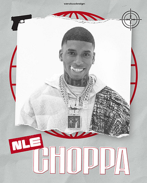 NLE Choppa Poster by vanduu designs on Dribbble