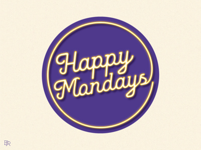 Happy Mondays_graphic_BRD_6-23-23 happy illustrator monday neon retro sign vector vintage