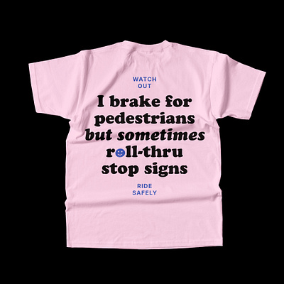 Ride Safely blue branding cooper cooper black cooper italic cycling font merch merchandise pink pink and blue ride safely shirt design smiley type typesetting typography