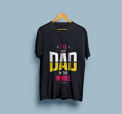 T SHIRT dad design gallery typography whole