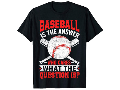 Baseball I s The Answer, Baseball T-Shirt Design. bulk t shirt design custom t shirt custom t shirt design graphic t shirt graphic t shirt design merch design photoshop tshirt design shirt design t shirt design t shirt design t shirt design free t shirt design ideas t shirt design mockup trendy t shirt trendy t shirt design tshirt design typography t shirt typography t shirt design vintage t shirt design