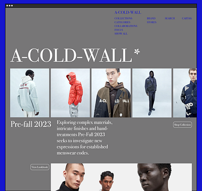 A-COLD-WALL | Landing Page Redesign 2023 a cold wall acw art design ecommerce fashion graphic design high fashion landing page postmodernism product design samuel ross street fashion typography ui ux virgil abloh website