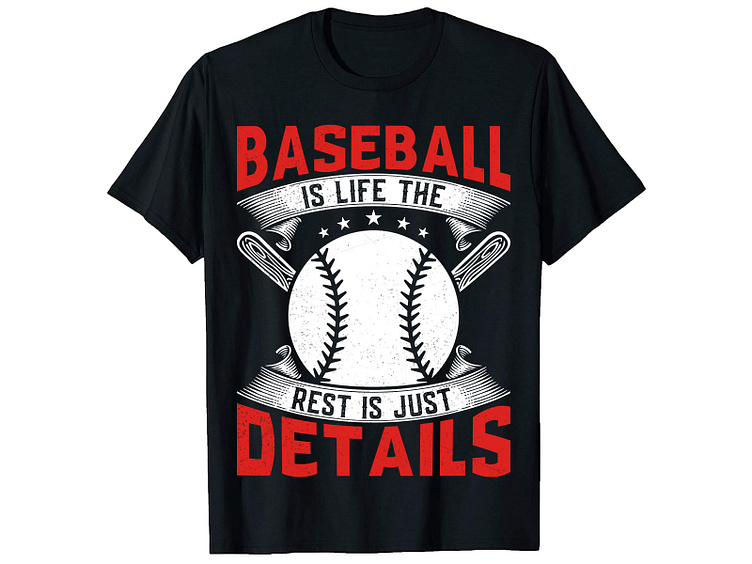 baseball is life the rest is just details