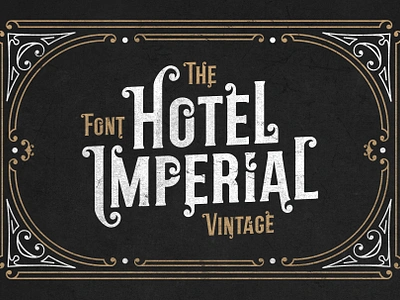 Hotel Imperial Font app branding design graphic design illustration logo typography ui ux vector