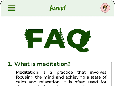 Daily UI, Day 92 - F.A.Q 100daychallenge 100daysofui dailyui dailyuichallenge dailyuiday92 design faq faqui forestui ui uichallenge