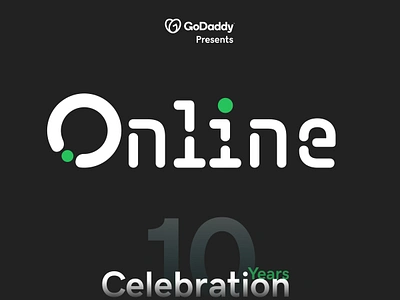 GoDaddy .Online 10 Years Celebration 10years celebration branding celebration contest design design contest figma godaddy godaddy .online godaddy presents logo logo design online template ui ui design web