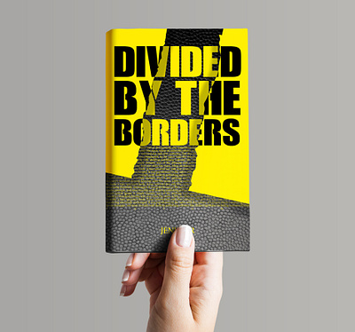 Divided By The Borders...Book cover design amazonkindlebook book cover children book cover createspace design ebook cover design genre graphic design