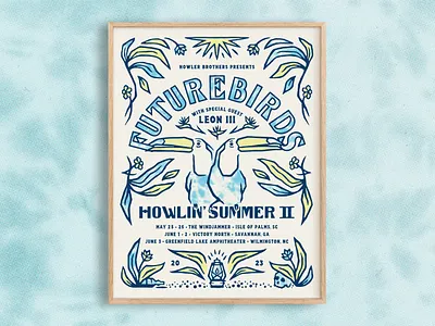 Futurebirds Howlin' Summer II Poster branding concert poster design floral futurebirds gig poster howler bros howler brothers illustration poster screen print skull summer tie dye tiki tour tucan typography