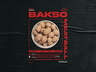 Bakso // Meatball - Streetwear Design bakso food graphic design indonesia modern poster streetwear