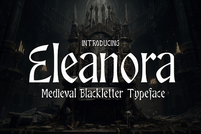 Eloanora - Medieval Blackletter Font animation blackletter book branding church design font graphic design illustration logo medieval motion graphics typeface vintage