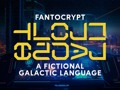 Fantocrypt - Alien Language bold branding design font futuristic typeface graphic design illustration logo modern motion graphics typeface ui