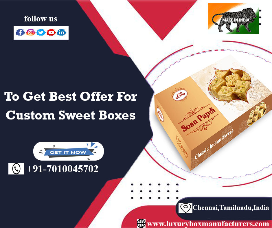 custom-sweet-boxes-manufacturers-chennai-by-packaged-boxes-on-dribbble