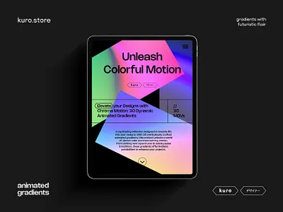 Chroma Motion Animated Gradients branding design gradient gradients graphic design illustration ipad logo motion graphics photoshop ui ux vector