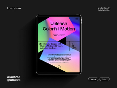 Chroma Motion Animated Gradients branding design gradient gradients graphic design illustration ipad logo motion graphics photoshop ui ux vector