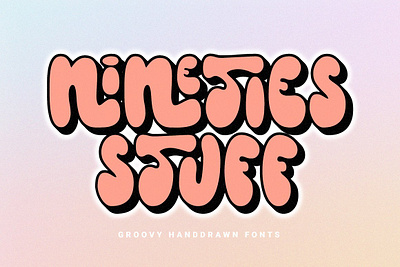 Nineties Stuff - Groovy Font app branding design graphic design illustration logo typography ui ux vector