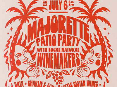 Majorette Patio Party flyer grapes hand drawn illustration natural palm tree poster retro san diego sun wine