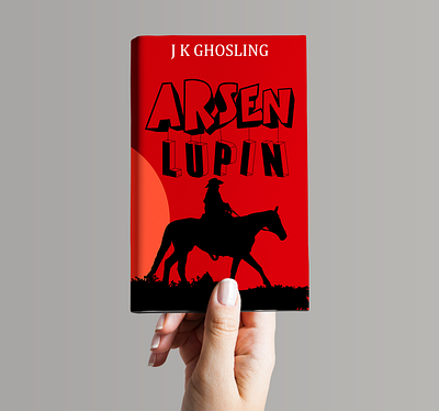 Arsen Lupin...Book cover design amazonkindlebook book cover createspace design designs ebook cover design genre graphic design