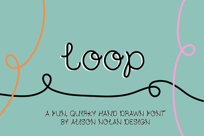 Loop hand drawn font design font fontself hand drawn hand lettered hand lettering hand writing type type deign