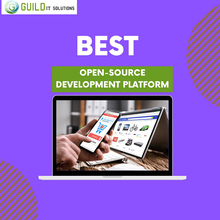 Carefully Shortlist Best Open Source Development Platform by Guild IT ...