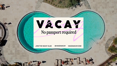 Vacay: No Passport Required alcohol branding canned drinks cocktails design digital drinks logo logo design social video
