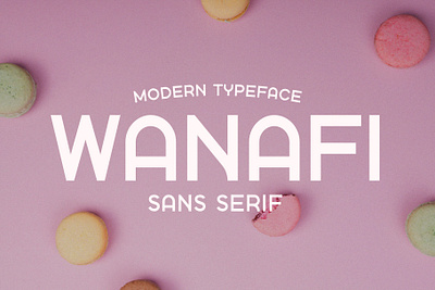 Wanafi - Modern Sans Serif Font bold design font illustration modern playful retro sans serif typeface ui vintage