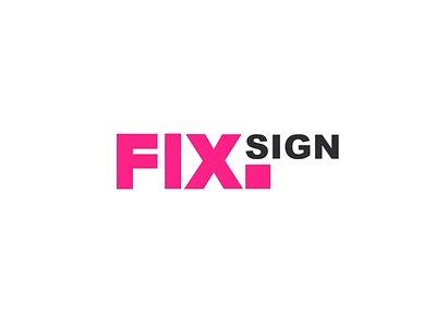 Logo Animation for Fix Sign 2d alexgoo animated logo branding logo animation logotype
