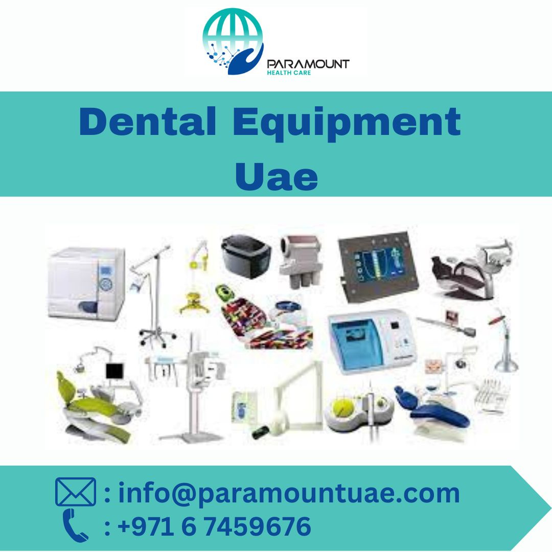 Dental Equipment UAE by Paramount UAE on Dribbble