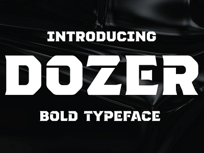 Dozer - Bold & Heavy Typeface baseball basketball block bold branding chubby design font football graphic design industrial logo soccer sports thick typeface