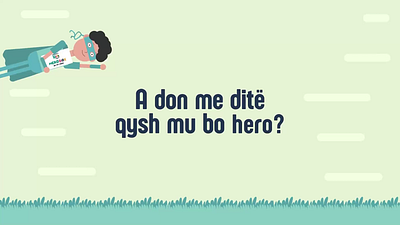 Si të bëhemi Hero? (Explainer Animation) animation branding design genimation graphic design hero illustration motion graphics skenderbeuipafan